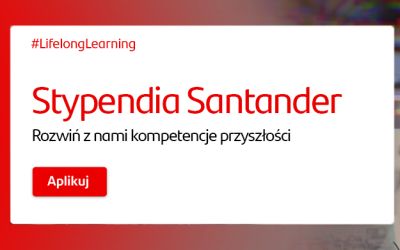 Nowe programy rozwojowe w ramach Stypendiów Santander #LifelongLearning