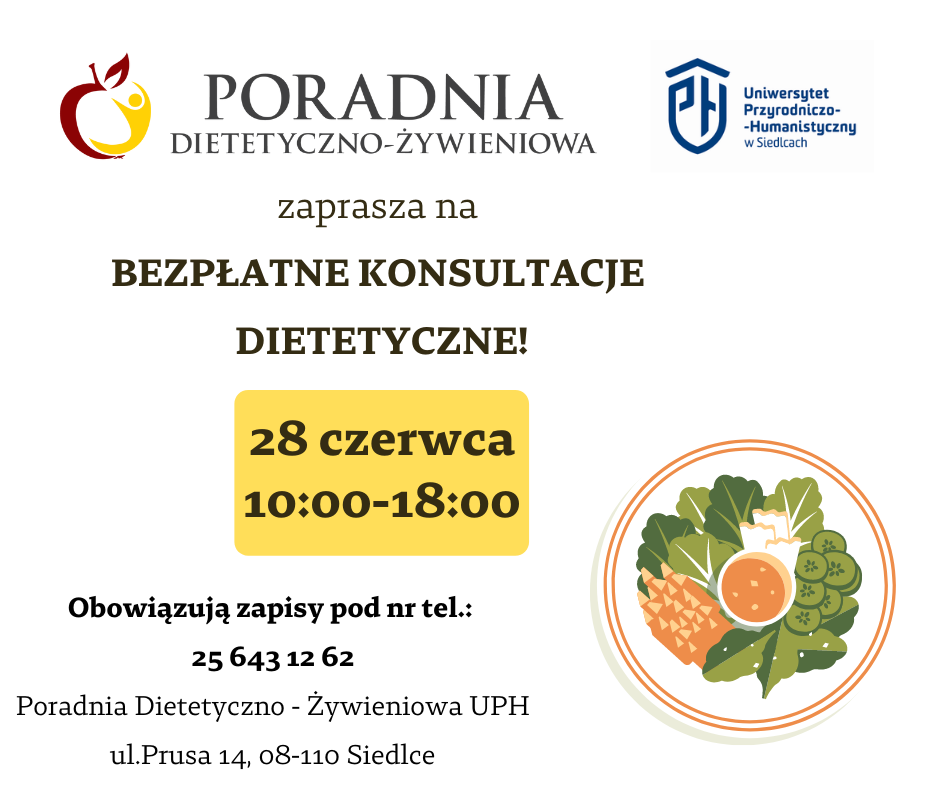 28 czerwca (środa) 2022 r. w godzinach 10:00 – 18:00, Poradnia Dietetyczno – Żywieniowa UPH, zaprasza na bezpłatne konsultacje dietetyczne.